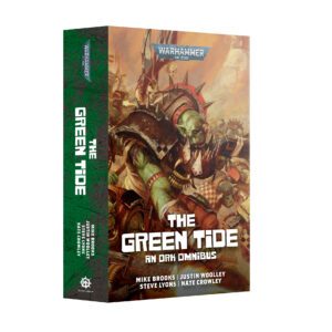 The Green Tide - an Ork Omnibus